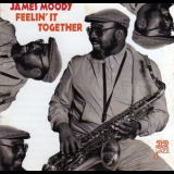 James Moody - Feelin' It Together '1973