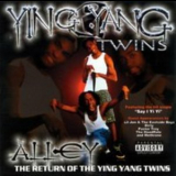 Ying Yang Twins - Alley '2002