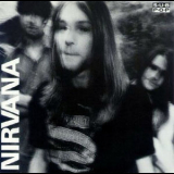 Nirvana - Love Buzz / Big Cheese  '1988