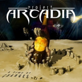 Project Arcadia - A Time Of Changes '2014