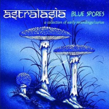 Astralasia - Blue Spores '2014