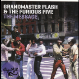 Grandmaster Flash & The Furious Five - The Message '1982