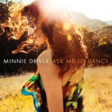 Minnie Driver - Ask Me To Dance '2014