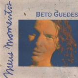 Beto Guedes - Meus Momentos '1994