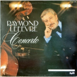Raymond Lefevre - Concerto '1983