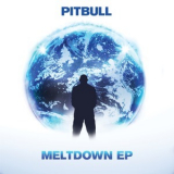 Pitbull - Meltdown '2013