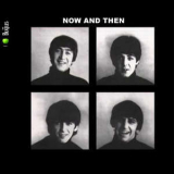 The Beatles - Now And Then '2009