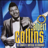 Albert Collins - The Complete Imperial Recordings '1991