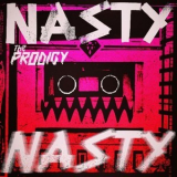 The Prodigy - Nasty '2015