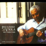 Paulinho Da Viola - Meu Tempo E Hoje '2003