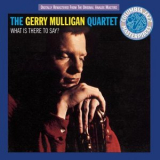 Gerry Mulligan - What Is There To Say? (1994 CK52978 Columbia) '1954