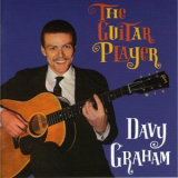 Davy Graham - The Guitar Player '1963
