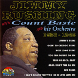 Jimmy Rushing - Jimmy Rushing With Count Basie (1938-1945) '1997