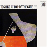 Toshiko Akiyoshi - Toshiko At Top Of The Gate '1968