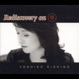 Yoshiko Kishino - Rediscovery On Grp '2004