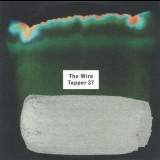The Grubby Mitts - The Wire Tapper 37 '2015