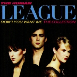 The Human League - Don't You Want Me (The Collection) '2014