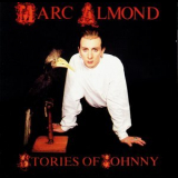 Marc Almond - Stories Of Johnny '1985