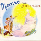 Mecano - Ya Viene El Sol '1984