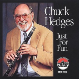Chuck Hedges - Just For Fun '2001