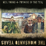 Neil Young - The Monsanto Years '2015