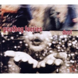Peatbog Faeries - Dust '2011