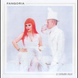 Fangoria - El Extraño Viaje '2006