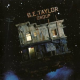 B.e.taylor Group - Our World (2011 Reissue) '1986