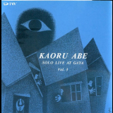 Kaoru Abe - Solo Live At Gaya, Vol.3 '1995