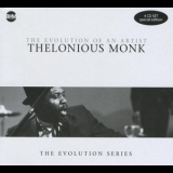 Thelonious Monk - The Evolution Of An Artist (4CD) '2008