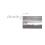 Fred Frith - Clearing '2001