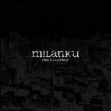 Milanku - Pris à la Gorge '2012