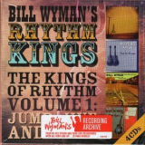 Bill Wyman's Rhythm Kings - The Kings Of Rhythm Vol. 1 - Jump, Jive & Wail [4CD] '2016