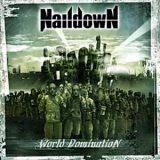 Naildown - World Domination '2005