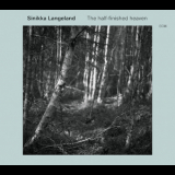 Sinikka Langeland - The Half-Finished Heaven (24 bit) '2015