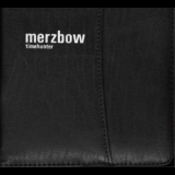 Merzbow - Timehunter '2003