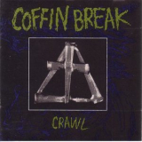 Coffin Break - Crawl '1991