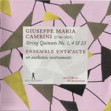 Ensemble Entr'acte - Giuseppe Maria Cambini: String Quintets Nos. 1, 4 & 23 '2009