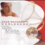 Eros Ramazzotti - World Name '2003