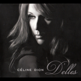 Celine Dion - D'elles (Collector's Edition) '2007