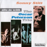 Sonny Stitt - Sits In With The Oscar Peterson Trio '1959