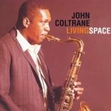 John Coltrane - Living Space '1998