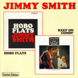 Jimmy Smith - Hobo Flats / Keep On Comin' '1963/1983