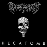 Repugnant - Hecatomb '1999