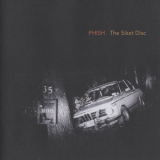 PHISH - The Siket Disc '1999