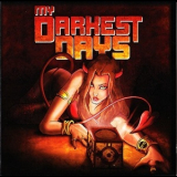 My Darkest Days - My Darkest Days '2010