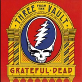 Grateful Dead - Three From The Vault '1971