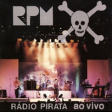 RPM - Radio Pirata - Ao Vivo '1986