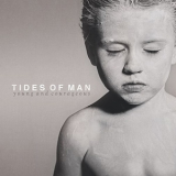Tides Of Man - Young And Courageous '2014