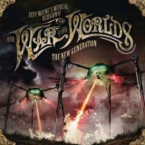 Jeff Wayne - Jeff Wayne's Musical Version Of The War Of The Worlds The New Generation (2CD) '2012